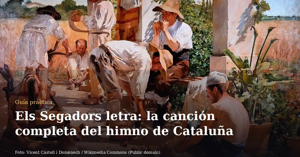 Els Segadors letra: la canción completa del himno de Cataluña