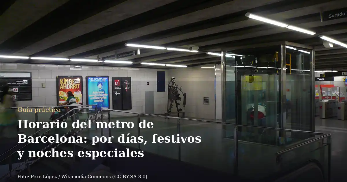 Horario del metro de Barcelona: por días, festivos y noches especiales